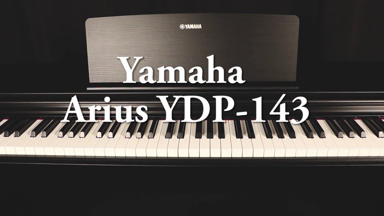 [Review] Đánh giá đàn piano điện Yamaha YDP 143